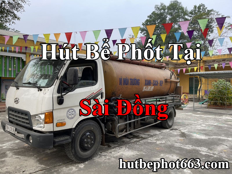 Hút Bể Phốt Tại Sài Đồng